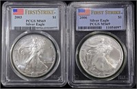 2003 & 2006 SILVER EAGLES PCGS MS69 FIRST STRIKE