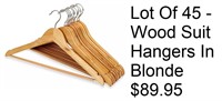 New Lot Of 45 - Wood Suit Hangers In Blonde