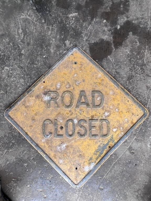 Embossed "Road Closed" Metal Sign approx. 24"x24"