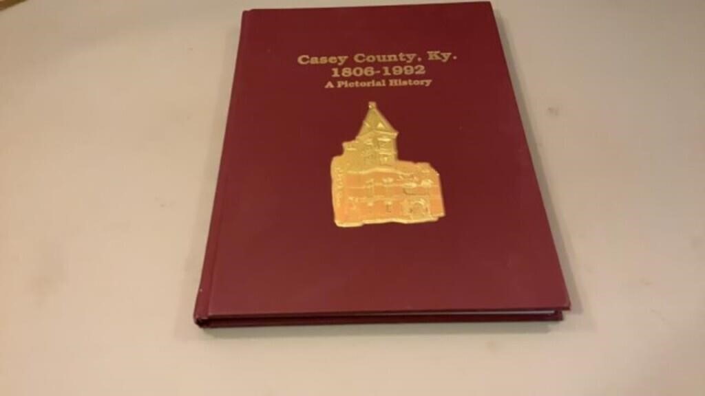 Casey County a Pictorial History 1806-1992