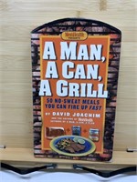 A Man, ACan, AGrill Cookbook