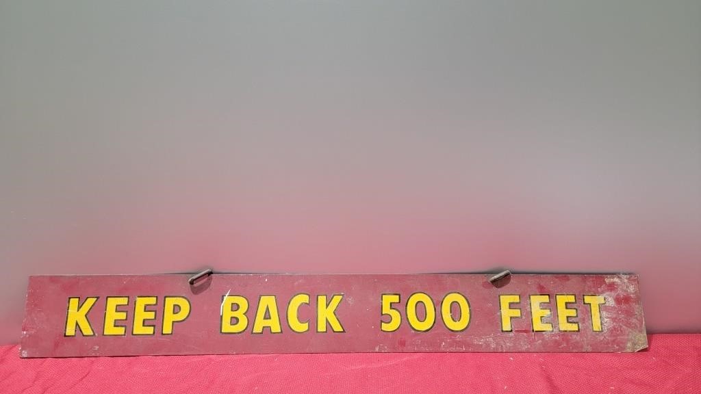 Thick steel 48x6 keep back firetruck sign