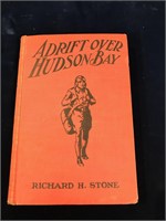 Adrift over Hudson Bay - Richard H Stone