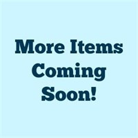 More Items Coming Daily!!