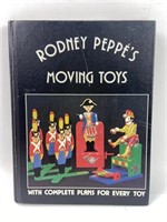 Rodney Peppe's Moving Toys w Complete Plans for