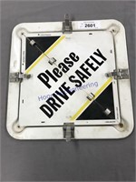 Please Drive Safely metal sign, 13.5 x 13.5
