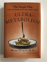 Ultra-Metabolism: The Simple Plan for Automatic We