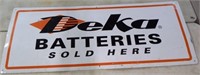 Deka Batteries Sold Here Heavy Metal Sign