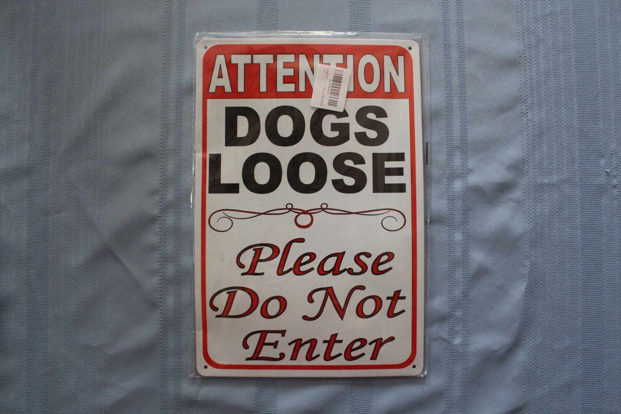 Retro Tin Sign: Attention Dogs Loose