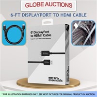 6-FT DISPLAYPORT TO HDMI CABLE