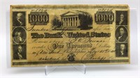 Authentic Reproduction of 1840 $1,000 American