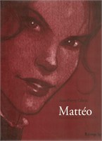 Mattéo. Première époque (1914-1915)