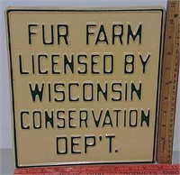 SST Embossed Fur Farm sign