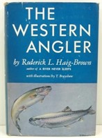The Western Angler by Roderick L. Haig-Brown -