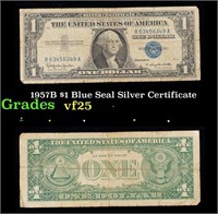 1957B $1 Blue Seal Silver Certificate Grades vf+