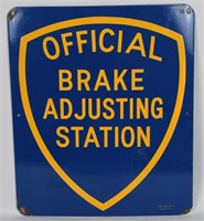 OFFICIAL BRAKE ADJUSTMENT STATION SIGN