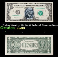 Biden Novelty 2017A $1 Federal Reserve Note Grades
