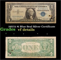 1957A $1 Blue Seal Silver Certificate Grades vf de