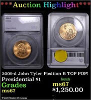 ***Auction Highlight*** 2009-d John Tyler Position