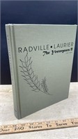 Radville - Laurier: The Yesteryears II 1983-2009