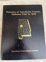 Pioneers of Tuscaloosa County Alabama prior to
