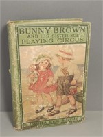 1916 Bunny Brown and His Sister Sue Playing circus