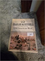 Charles Russel Paintings of the Old American West