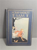 SCRAP- BASKET SAM ELIZABETH BOYLE 1923