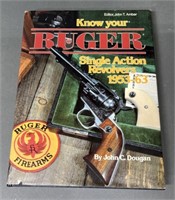 Know Your Ruger SA Revolvers 1953-63 Book