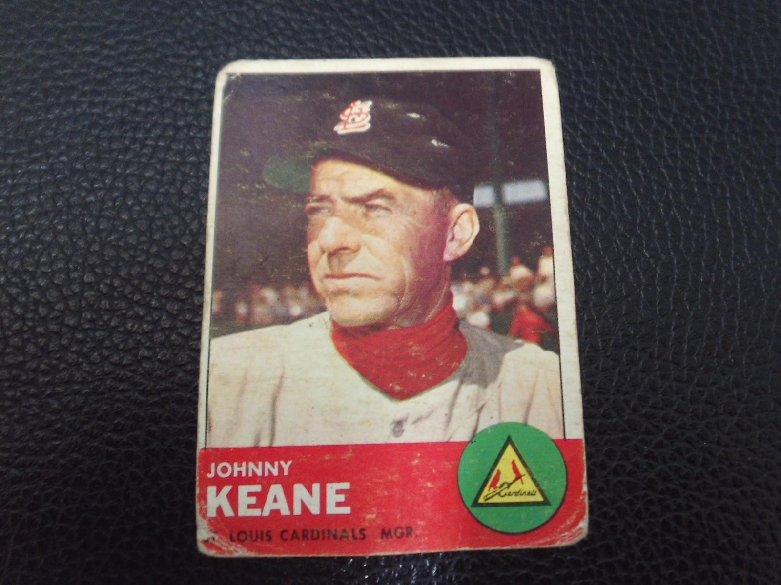 1963 TOPPS #166 JOHNNY KEANE CARDINALS