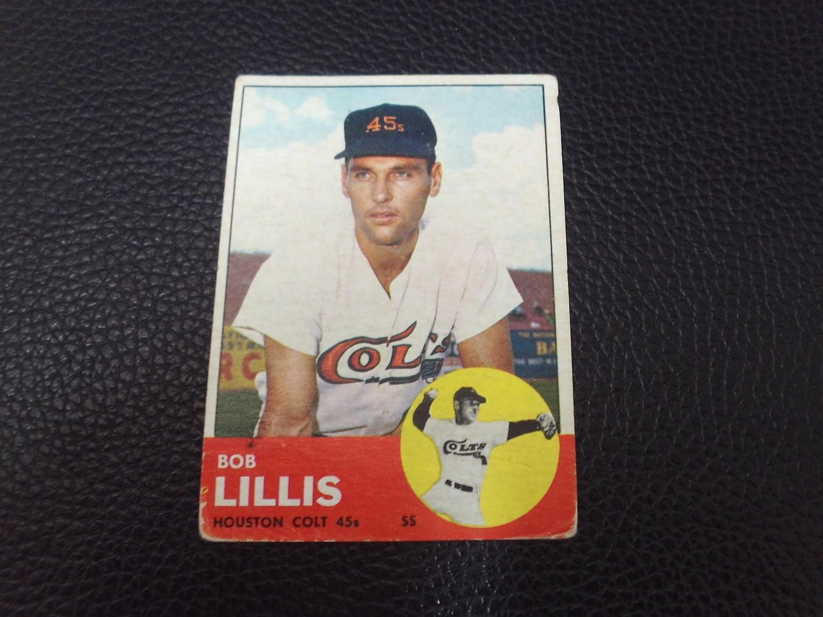 1963 TOPPS #119 BOB LILLIS HOUSTON COLT 45'S