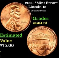 2020 Lincoln Cent *Mint Error* 1c Grades Choice Un