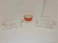 Pyrex Loaf Pans and Bowl