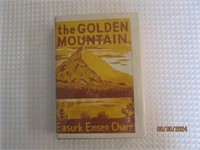 Book Signed 1961 Golden Mountain Easurk Charr