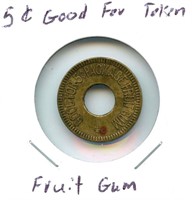 5¢ Good For Token Fruit Gum