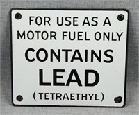 Porcelain Enameled gas pump sign "Contains Lead",