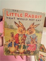 The Little Rabbit That Would Not Eat book