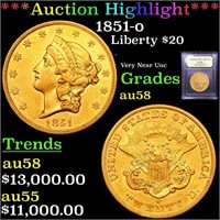 *Highlight* 1851-o Liberty $20 Graded Choice AU/BU