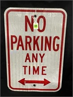 NO PARKING ANY TIME SIGN 18" X 12" METAL SIGN