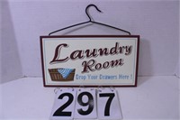 Laundry Room Hanging Sign 7" T X 13" W