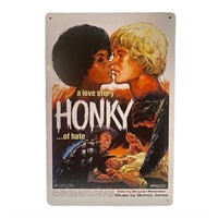 Honky Movie poster tin, 8x12, come in protective