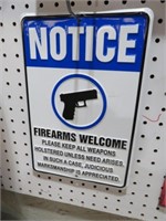 METAL EMBOSSED FIRE ARMS WELCOME SIGN