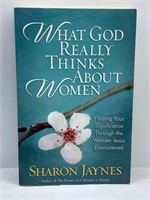 What God Really Thinks About Women By SharonJaynes