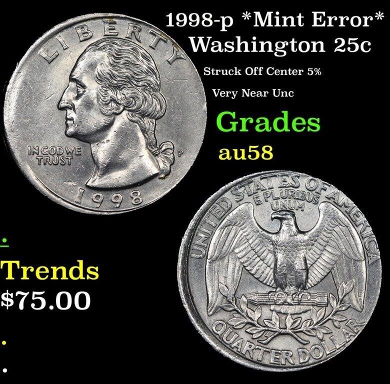 1998-p Washington Quarter *Mint Error* 25c Grades