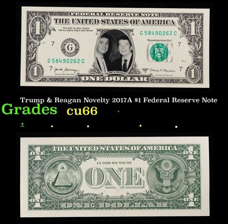 Trump & Reagan Novelty 2017A $1 Federal Reserve No