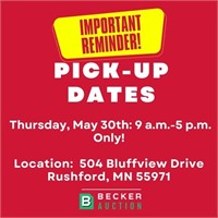 Pick-Up, Thursday, May  30th: 9 a.m.-5 p.m. Only!
