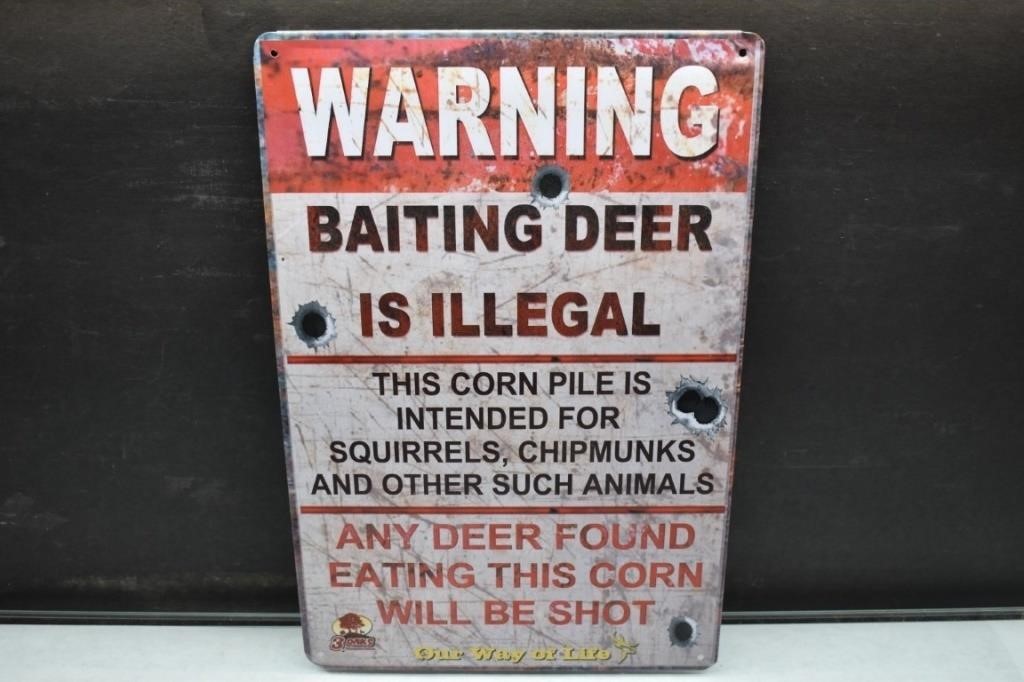 Warning Baiting Deer is Illegal Metal Sign, Humor