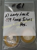 (2) Lady Luck .999 Fine Silver Pcs.