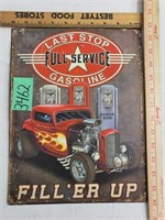 Last Stop Gasoline Tin Sign-Fill ‘Er Up