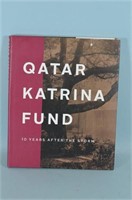 Qatar Katrina Fund  10 Years After the Storm